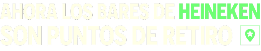 Ahora los bares de Heineken son puntos de retiro